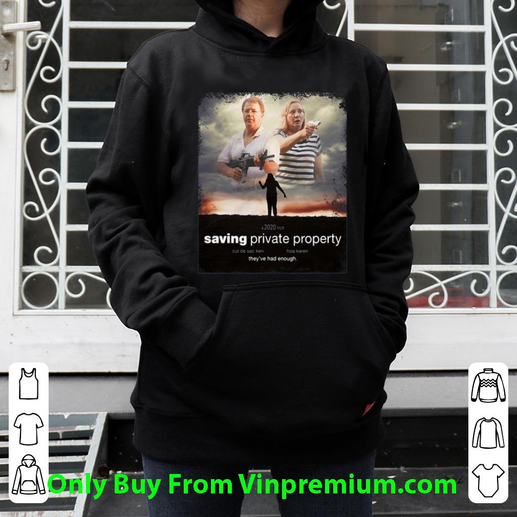 712b024d official ken and karen saving private property they ve had enough shirt 4 - Official Ken And Karen Saving Private Property They've Had Enough shirt