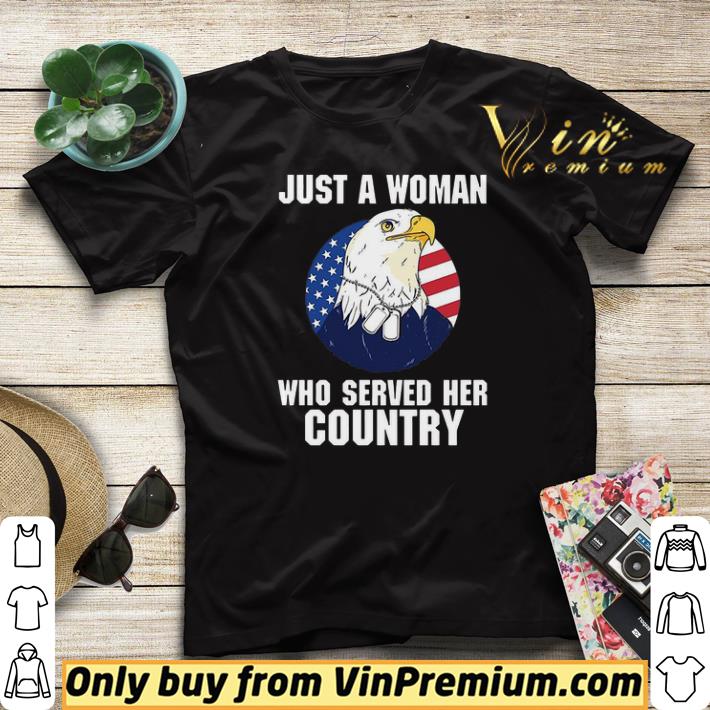 Official Eagle American Flag Just A Woman Who Served Her Country shirt sweater 745c4367 official eagle american flag just a woman who served her country shirt sweater 4 - Official Eagle American Flag Just A Woman Who Served Her Country shirt sweater