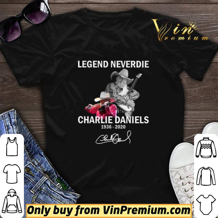 Lengend Neverdie Charlie Daniels 1936 2020 Signature shirt sweater