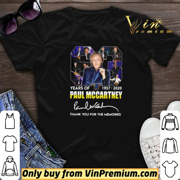 63 Years Of 1957 2020 Paul Mccartney Thank You For The Memories Signature shirt sweater