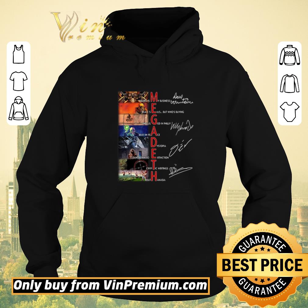 Funny Megadeth band members signature shirt sweater 8c73730e funny megadeth band members signature shirt sweater 4 - Funny Megadeth band members signature shirt sweater