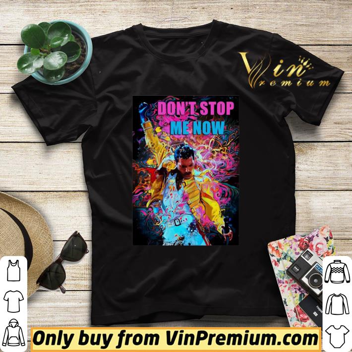 Freddie Mercury Don’t Stop Me Now shirt sweater 94243c35 freddie mercury don t stop me now shirt sweater 4 - Freddie Mercury Don’t Stop Me Now shirt sweater