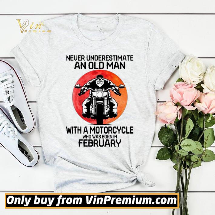 94cf98ab never underestimate an old man with a motorcycle who was born in february moon shirt sweater 4 - Never Underestimate An Old Man With A Motorcycle Who Was Born In February Moon shirt sweater
