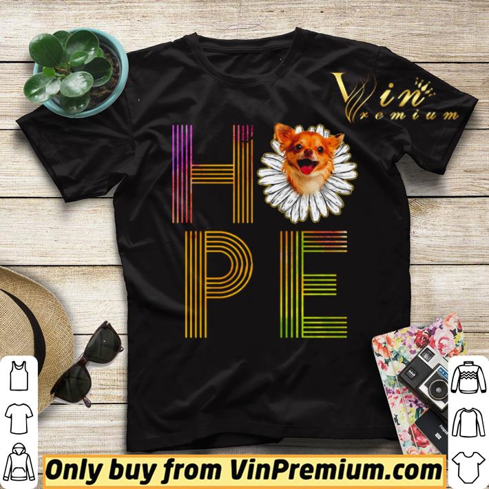 Chihuahua Flower Hope shirt sweater 96e1a692 chihuahua flower hope shirt sweater 4 - Chihuahua Flower Hope shirt sweater