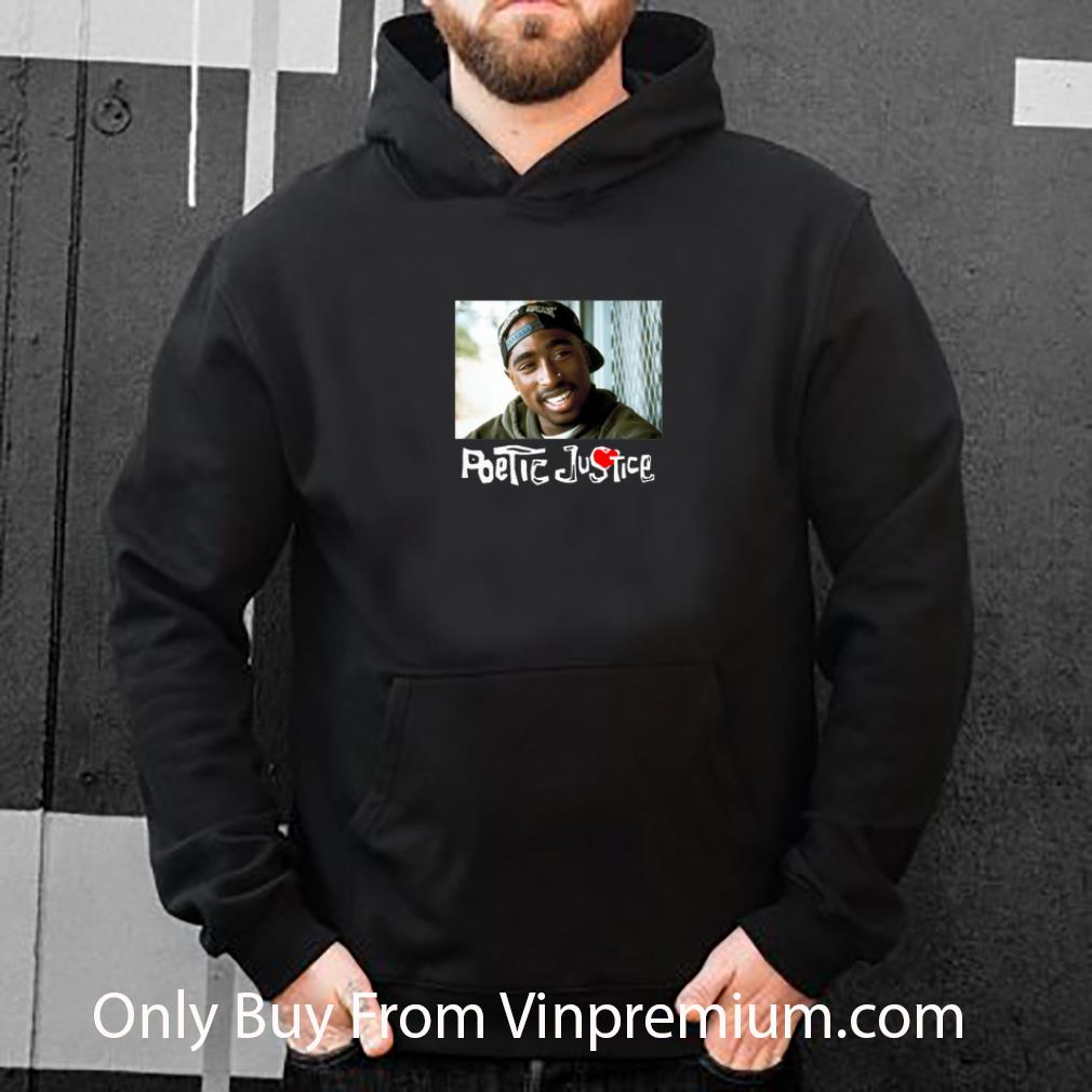 a1d9e7b4 great tupac shakur poetic justice shirt 4 - Great Tupac Shakur Poetic Justice shirt