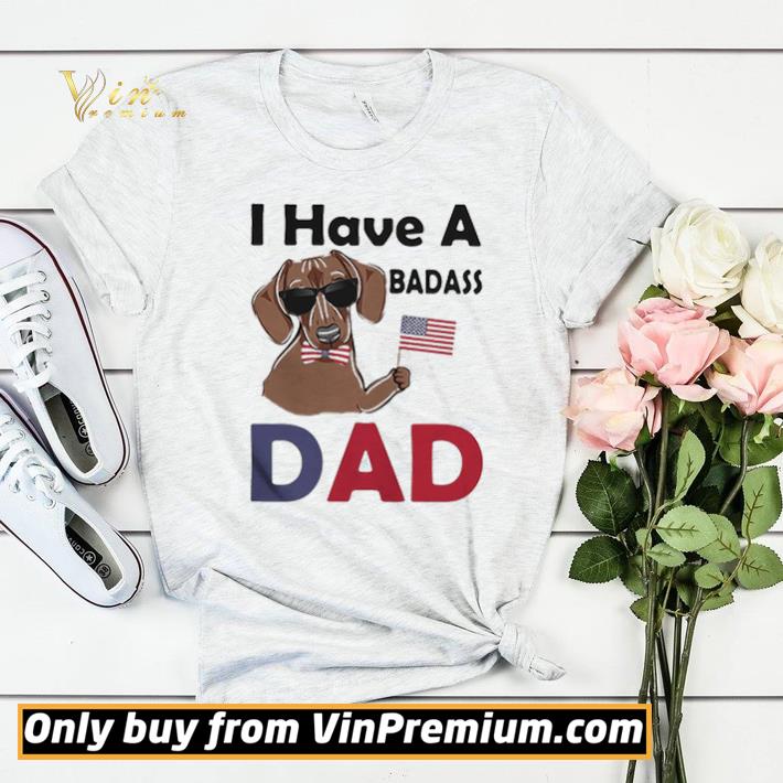 b22fa4c6 i have a badass dad american flag independence day dog shirt sweater 4 - I Have A Badass Dad American Flag Independence Day Dog shirt sweater