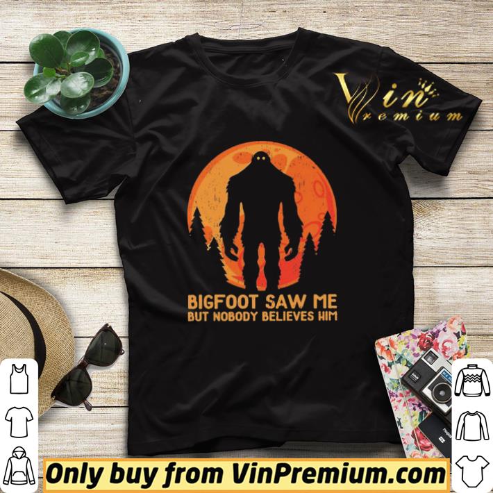 Bigfoot saw me but nobody believes him Moon shirt sweater bed2b62f bigfoot saw me but nobody believes him moon shirt sweater 4 - Bigfoot saw me but nobody believes him Moon shirt sweater