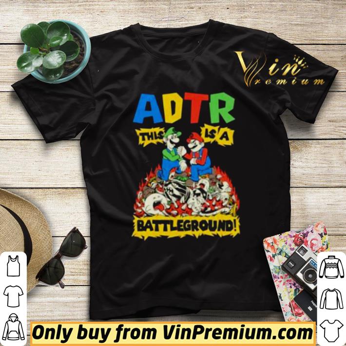 Original ADTR this is a battleground shirt sweater c610a950 original adtr this is a battleground shirt sweater 4 - Original ADTR this is a battleground shirt sweater