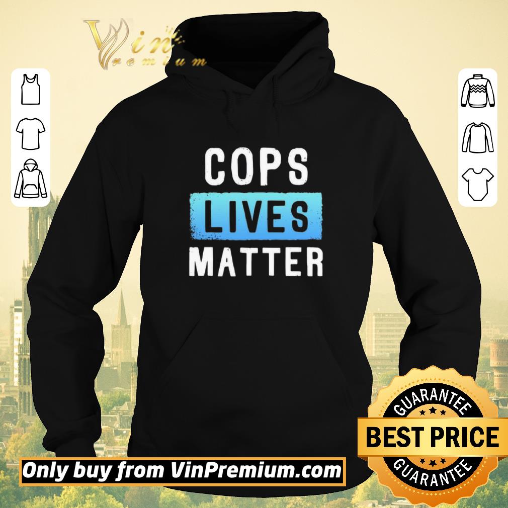 cc1d8c97 hot cops lives matter shirt sweater 4 - Hot Cops Lives Matter shirt sweater