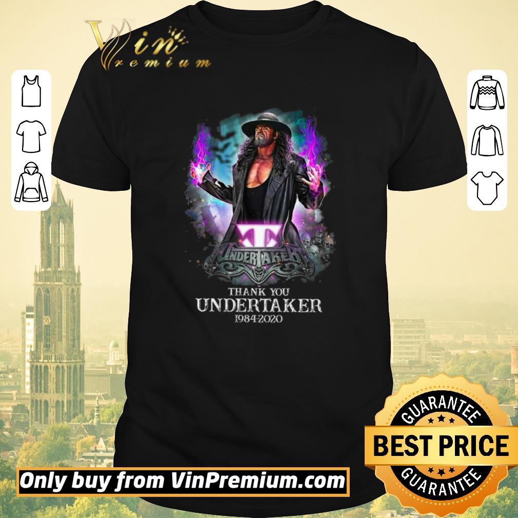 Nice Thank You Undertaker 1984 2020 shirt sweater