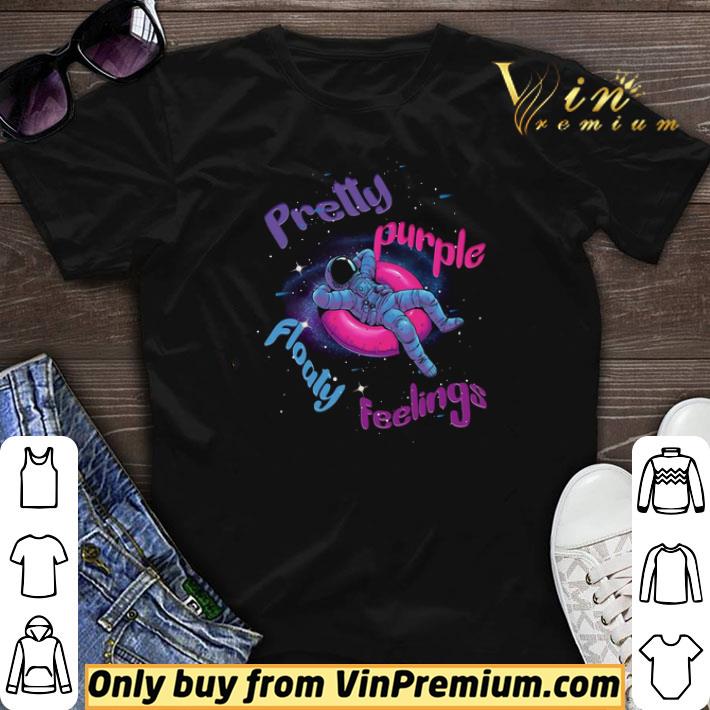 Official Pretty purple feelings floaty Astronaute shirt sweater