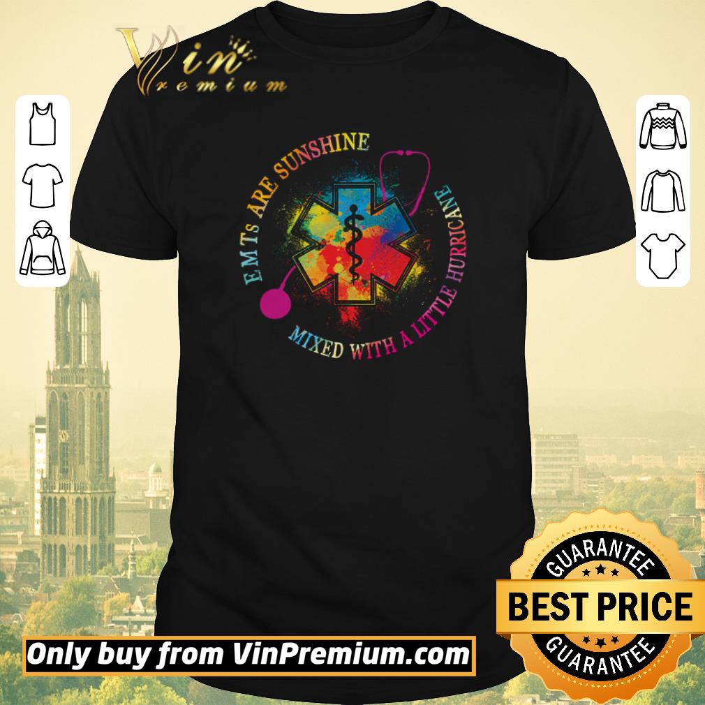 Emt’s Are Sunshine Mixed With A Little Hurricane Watercolor shirt sweater