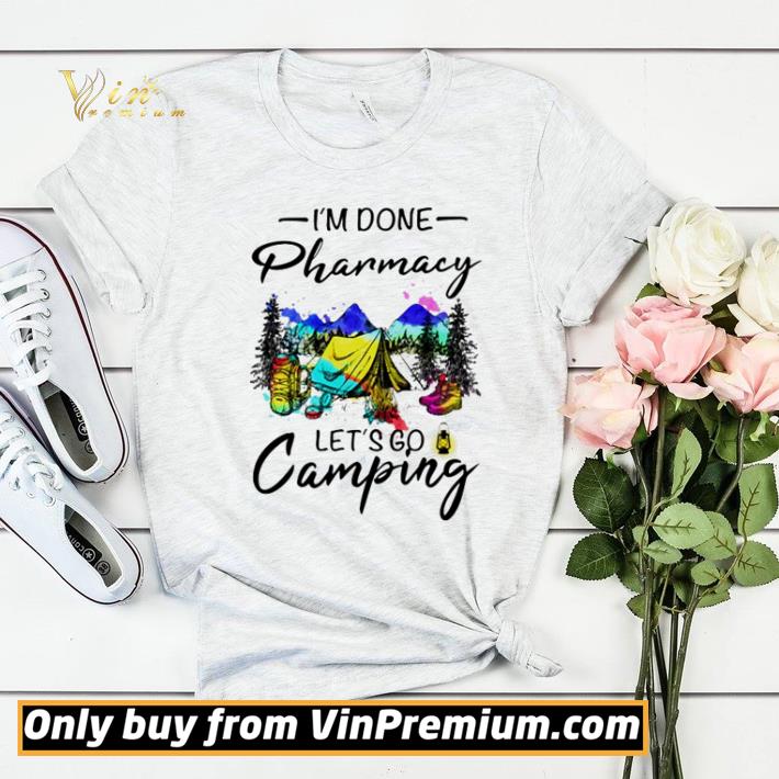 I’m done pharmacy let’s go camping shirt sweater 03466514 i m done pharmacy let s go camping shirt sweater 4 - I’m done pharmacy let’s go camping shirt sweater