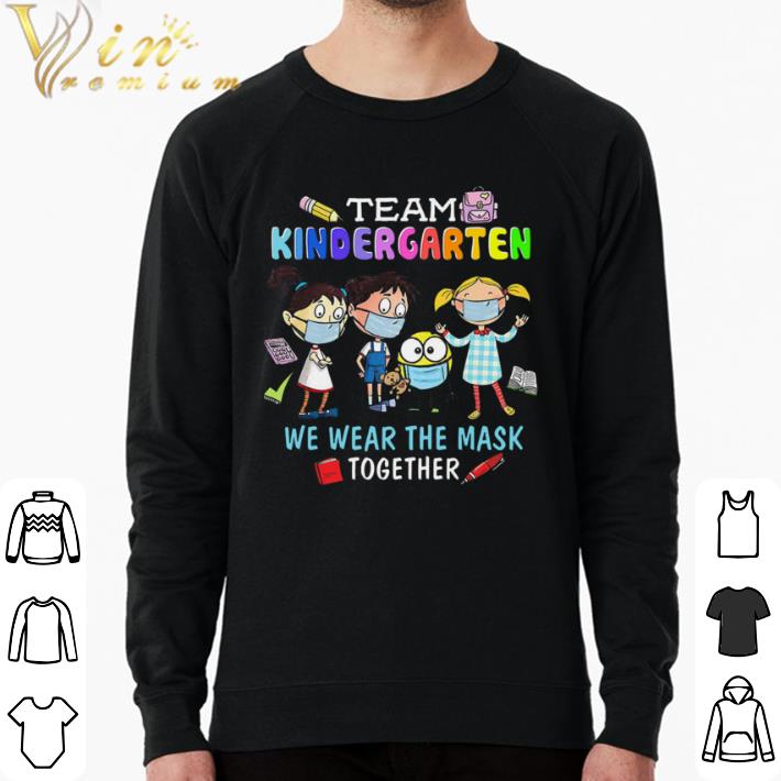 Official Team Kindergarten We Wear The Mask Together shirt sweater 0618fce0 official team kindergarten we wear the mask together shirt sweater 4 - Official Team Kindergarten We Wear The Mask Together shirt sweater