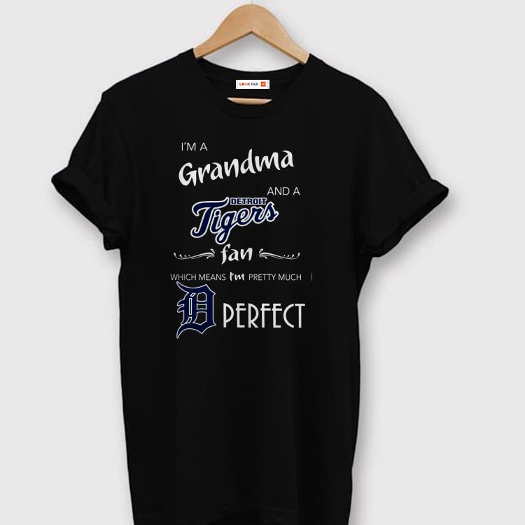 Derfect I’m A Grandma And A Detroit Tigers Fan Shirt
