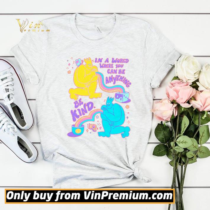 Ghost In a world where you can be anything be kind shirt sweater 1162961f ghost in a world where you can be anything be kind shirt sweater 4 - Ghost In a world where you can be anything be kind shirt sweater