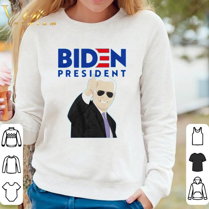 18864701 nice joe biden for president in 2020 shirt sweater 4 - Nice Joe Biden For President In 2020 shirt sweater