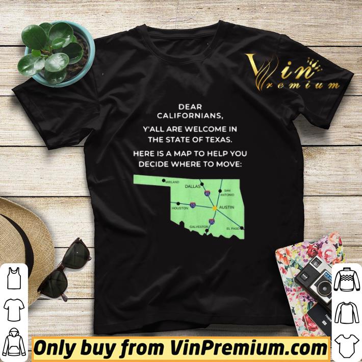 1e58dc97 dear californians y all are welcome in the state of texas here is a map to help you decide where to move shirt sweater 4 - Dear Californians Y’all Are Welcome In The State Of Texas Here Is A Map To Help You Decide Where To Move shirt sweater