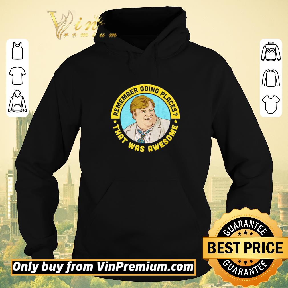 Top Remember going places that was awesome shirt sweater 2f9e16b0 top remember going places that was awesome shirt sweater 4 - Top Remember going places that was awesome shirt sweater