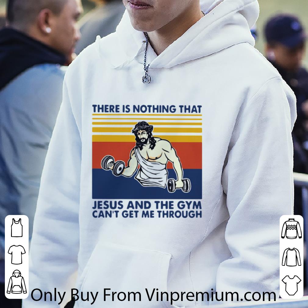 30319a07 awesome vintage there is nothing that jesus and the gym can t get me through shirt 4 - Awesome Vintage There Is Nothing That Jesus And The Gym Can’t Get Me Through shirt
