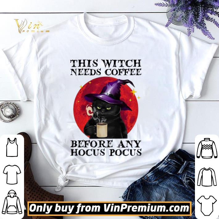 Black Cat This Witch Needs Coffee Before Any Hocus Pocus Moon Halloween shirt sweater