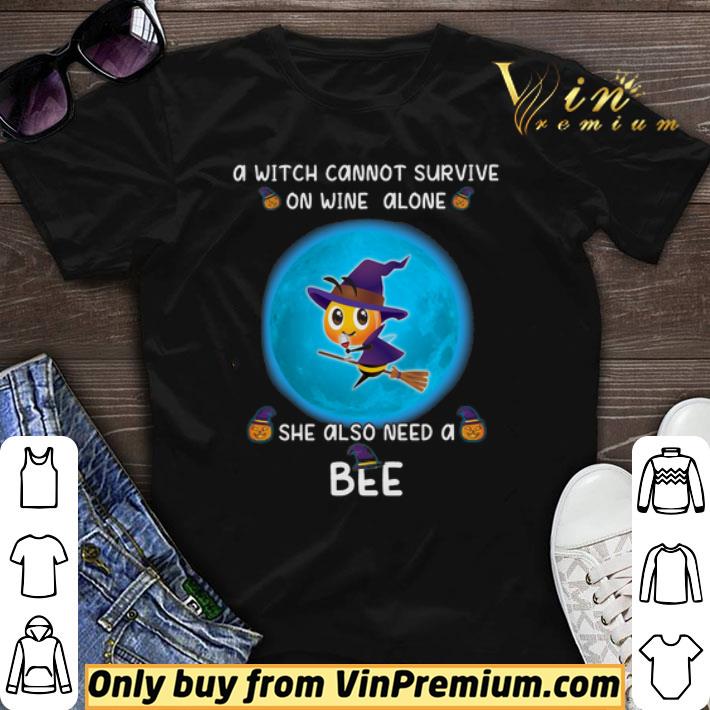 Halloween A Witch Cannot Survive On Wine Alone She Also Need A Bee shirt sweater