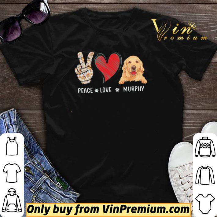 Awesome Peace love Murphy Dog shirt sweater