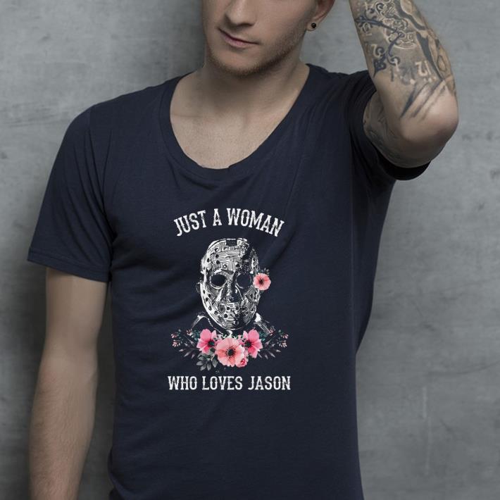 Just a woman who loves Jason Voorhees Shirt 3d4c4e8f just a woman who loves jason voorhees shirt 4 - Just a woman who loves Jason Voorhees Shirt