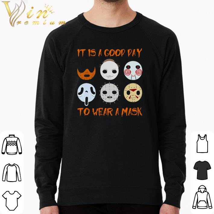 Top horror characters it is a good day to wear a mask shirt sweater 45abf46a top horror characters it is a good day to wear a mask shirt sweater 4 - Top horror characters it is a good day to wear a mask shirt sweater