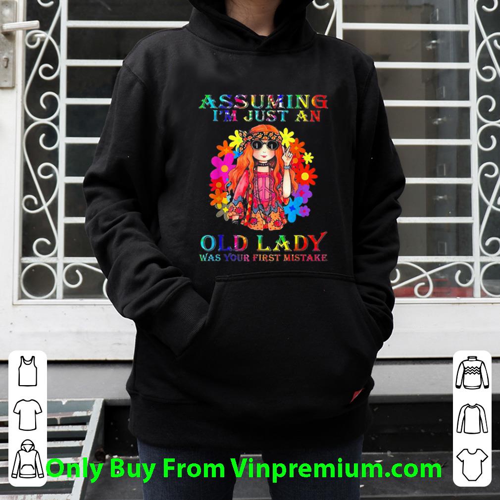 5018f867 official assuming i m just an old lady was your first mistake hippe girl shirt 4 - Official Assuming I'm Just An Old Lady Was Your First Mistake Hippe Girl shirt