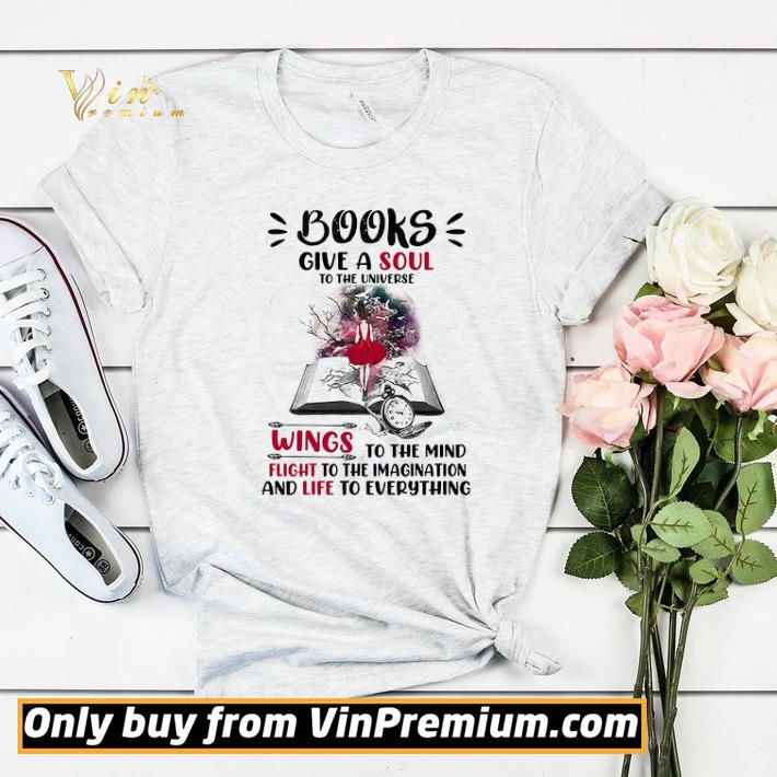 Girl Books Give A Soul To The Universe Wings To The Mind Flight shirt sweater 506d53bd girl books give a soul to the universe wings to the mind flight shirt sweater 4 - Girl Books Give A Soul To The Universe Wings To The Mind Flight shirt sweater