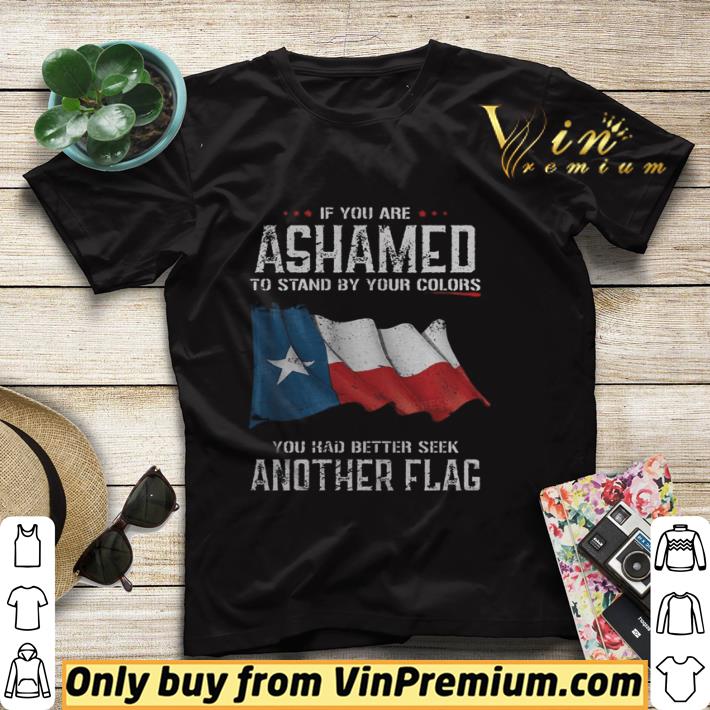 If you are ashamed to stand by your colors you had better seek another flag shirt sweater 5da1f46d if you are ashamed to stand by your colors you had better seek another flag shirt sweater 4 - If you are ashamed to stand by your colors you had better seek another flag shirt sweater