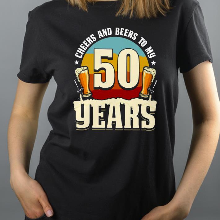 Cheers And Beers To My 50 Years Birthday Drinking Vintage Shirt 6ff90a78 cheers and beers to my 50 years birthday drinking vintage shirt 4 - Cheers And Beers To My 50 Years Birthday Drinking Vintage Shirt