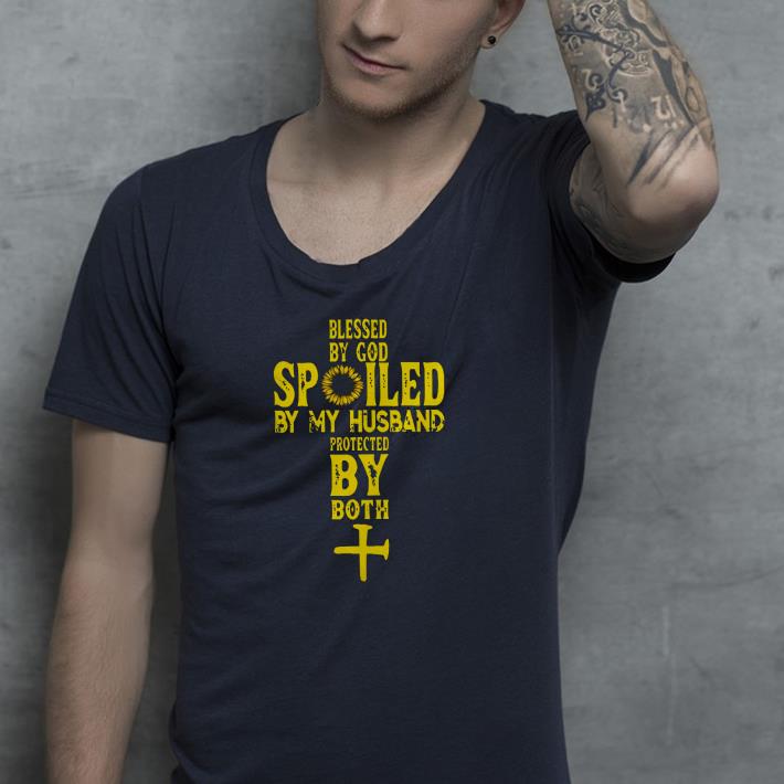 Blessed By God Spoiled By My Husband Protected By Both Shirt 78283975 blessed by god spoiled by my husband protected by both shirt 4 - Blessed By God Spoiled By My Husband Protected By Both Shirt