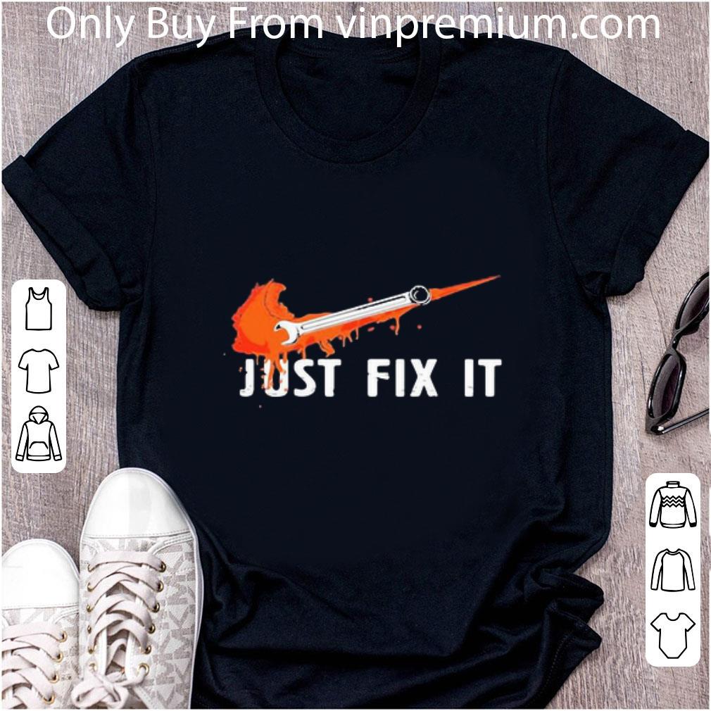 Awesome Nike Just Fix It Logo shirt