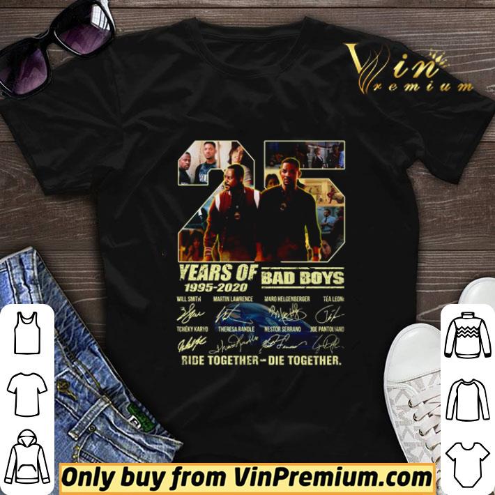25 years of 1995 2020 Bad Boys signatures ride together die together shirt sweater