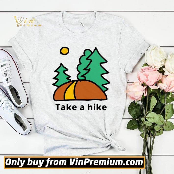 Pretty Take A Hike Hiking Camping Lover shirt sweater 94b7eece pretty take a hike hiking camping lover shirt sweater 4 - Pretty Take A Hike Hiking Camping Lover shirt sweater