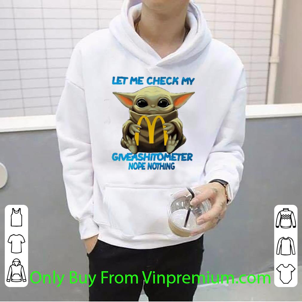 b7b84fec pretty star wars baby yoda hug mcdonald s let me check my giveashitometer nope nothing shirt 4 - Pretty Star Wars Baby Yoda Hug Mcdonald’s Let Me Check My Giveashitometer Nope Nothing shirt