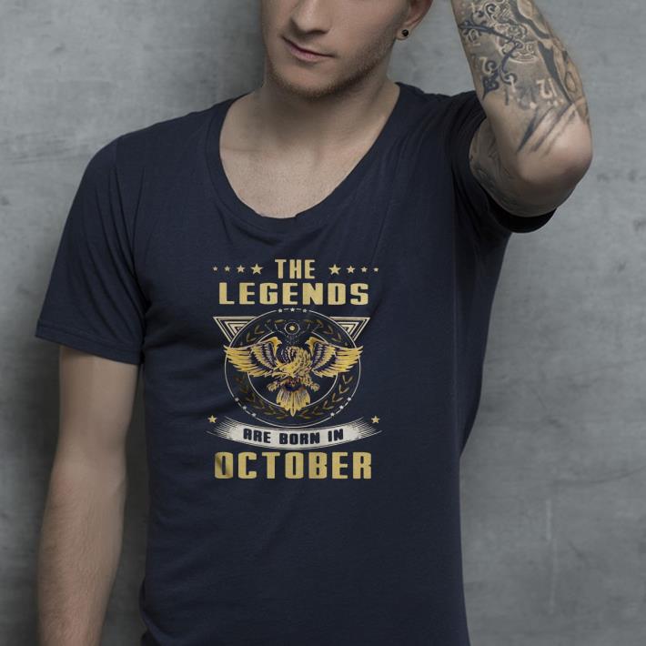 b9725b48 eagles the legends are born in october shirt 4 - Eagles the legends are born in october Shirt