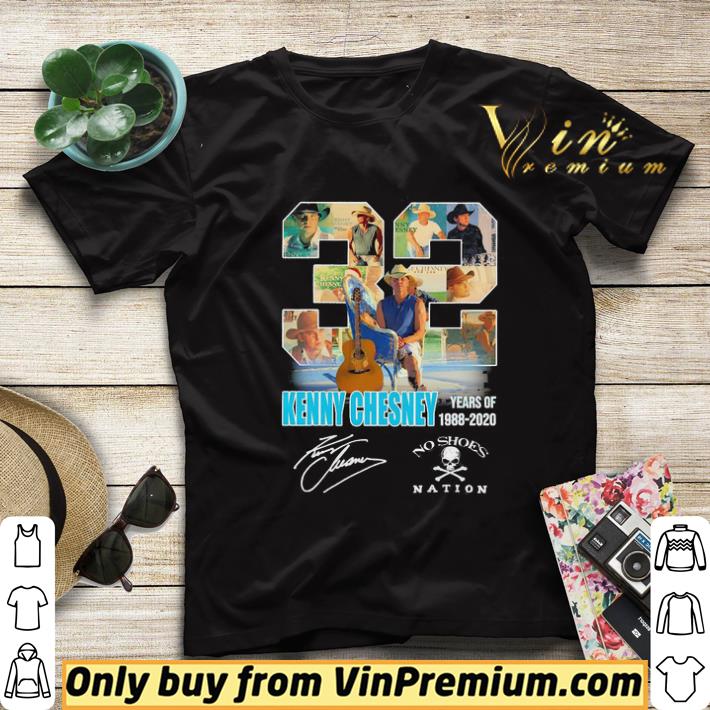 Kenny Chesney 32 years of 1988 2020 no shoes nation signature shirt sweater c5c8f526 kenny chesney 32 years of 1988 2020 no shoes nation signature shirt sweater 4 - Kenny Chesney 32 years of 1988 2020 no shoes nation signature shirt sweater