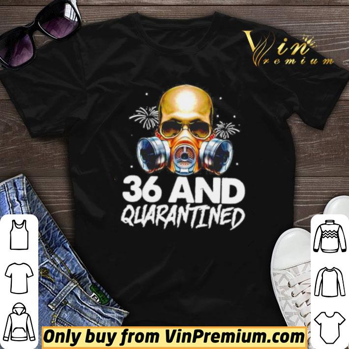 36th Birthday Social Distancing Skull Quarantine Birthday shirt sweater
