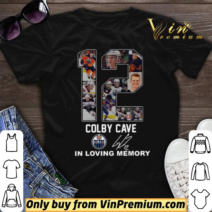 12 Colby Cave Oilers In Loving Memory Signature shirt sweater