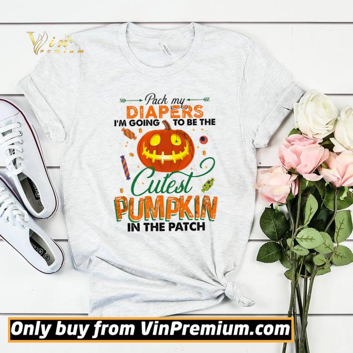 Pretty Pack My Diapers I'm Going To Be The Cutest Pumpkin In The Patch shirt sweater d6190f8f pretty pack my diapers i m going to be the cutest pumpkin in the patch shirt sweater 4 - Pretty Pack My Diapers I'm Going To Be The Cutest Pumpkin In The Patch shirt sweater