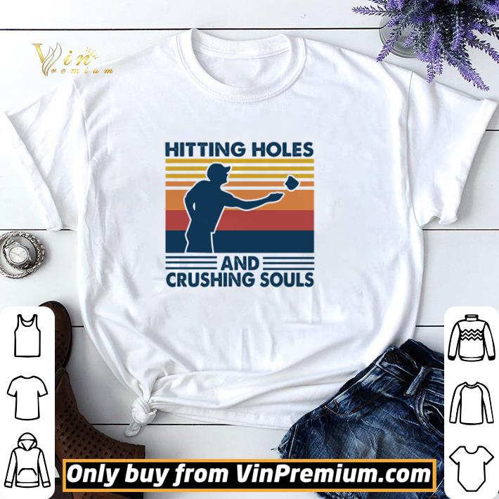 Cornhole hitting holes and crushing souls vintage shirt sweater