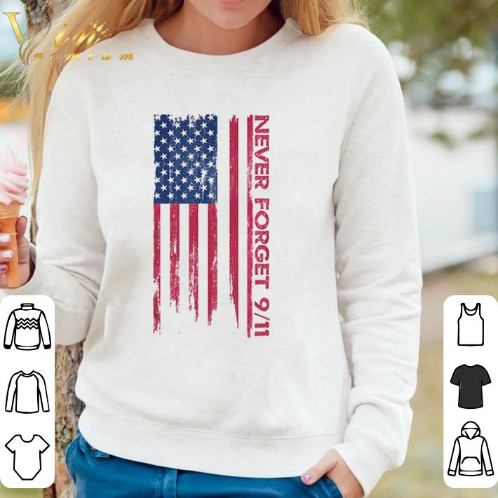 Funny Never Forget Patriotic 911 American Flag Vintage Distressed shirt sweater 07e1c5c3 funny never forget patriotic 911 american flag vintage distressed shirt sweater 4 - Funny Never Forget Patriotic 911 American Flag Vintage Distressed shirt sweater