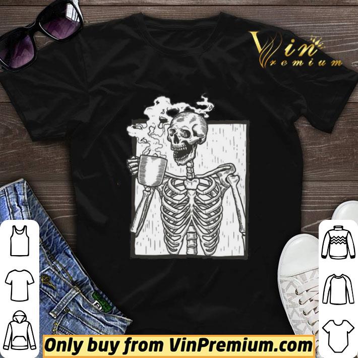 Awesome Skeleton Drink Coffee shirt sweater