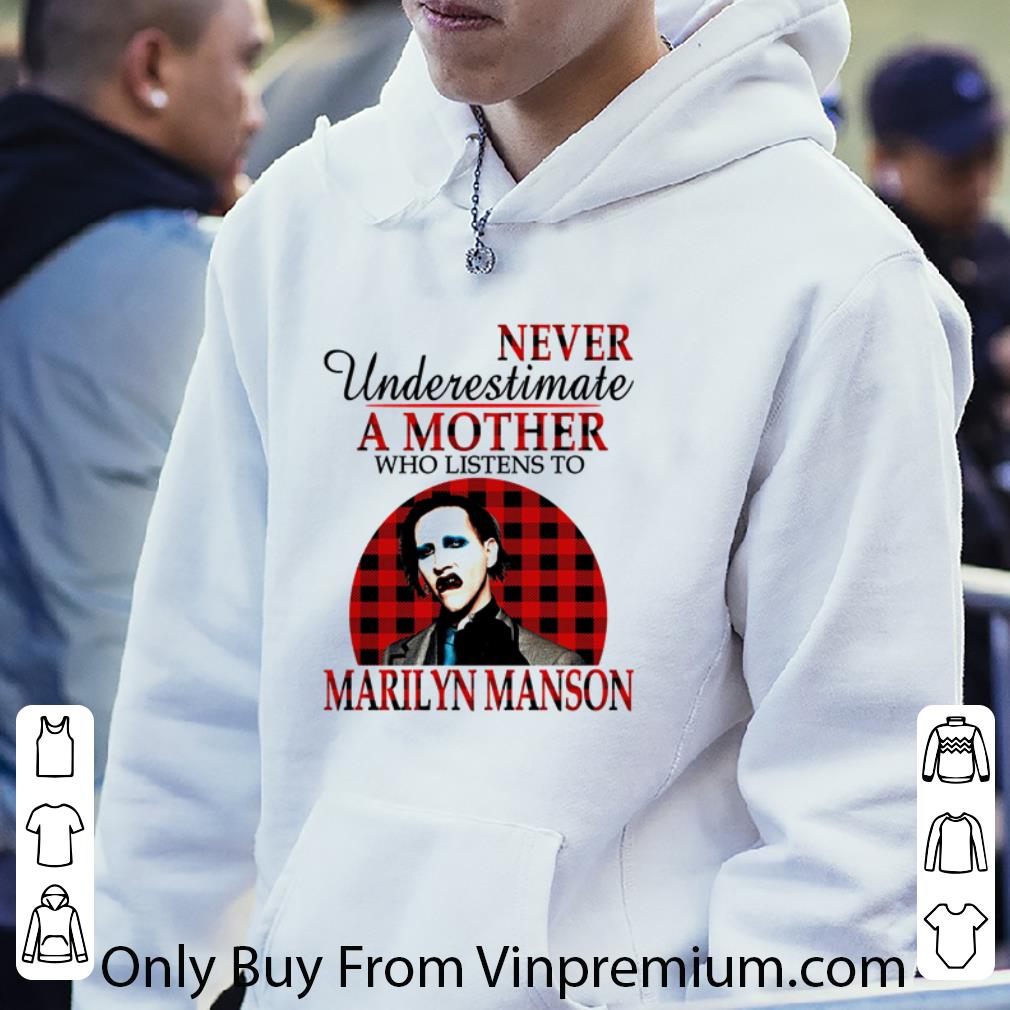 14afa263 great never underestimate a mother who listens to marilyn manson shirt 4 - Great Never Underestimate A Mother Who Listens To Marilyn Manson shirt