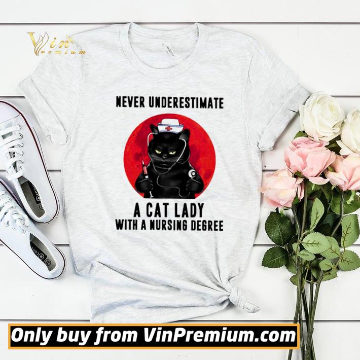 18814e80 funny never underestimate a cat lady with a nursing degree shirt sweater 4 - Funny Never underestimate a Cat lady with a Nursing Degree shirt sweater