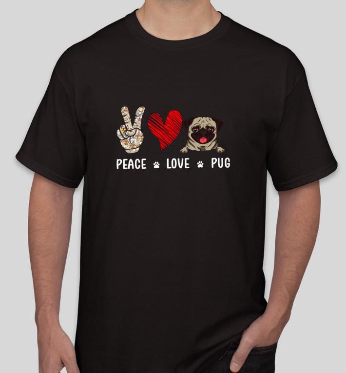 18f50556 pretty peace love pug dog shirt 4 - Pretty Peace Love Pug Dog Shirt