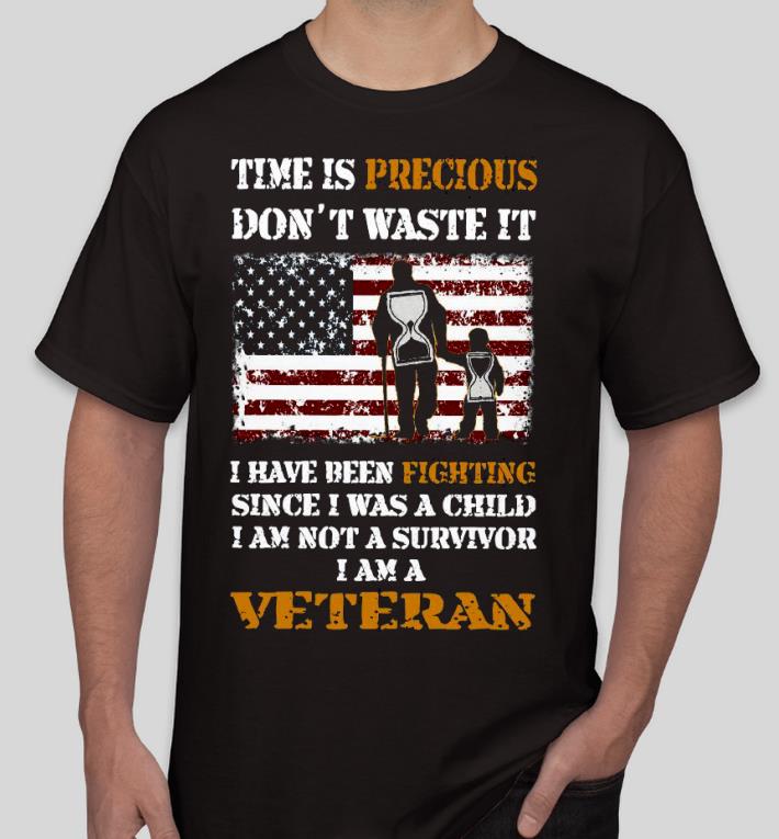 223e8bf4 premium time is precious dont waste it i have been fighting since i was a child i am not survivor american flag shirt 4 - Premium Time is Precious dont waste it I have been fighting since I was a child I am not survivor American flag Shirt